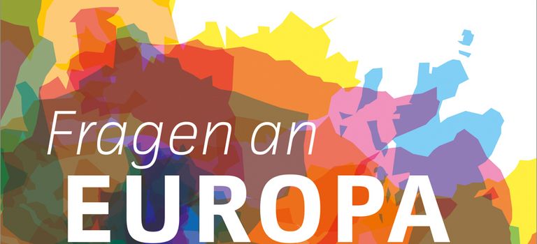 Fragen an Europa